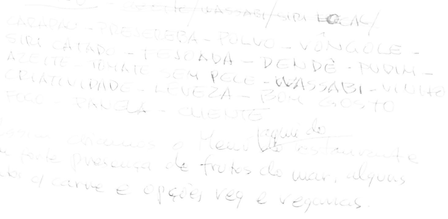 Cardápio escrito à mão: cação, pescada, polvo, vôngole, siri catado, feijoada, dendê, tomate sem pele, wasabi, vinho, criatividade, leveza, bom gosto — frutos do mar e opções vegetarianas e veganas.